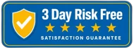 3 Day Risk Free Satisfaction Guarantee